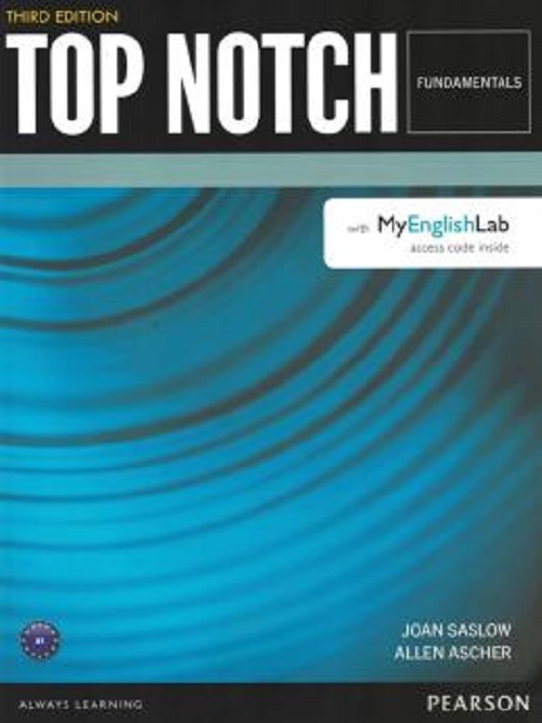 Top Notch Fundamentals - Student's Book With Myenglishlab And Benchmark - Third Edition..-