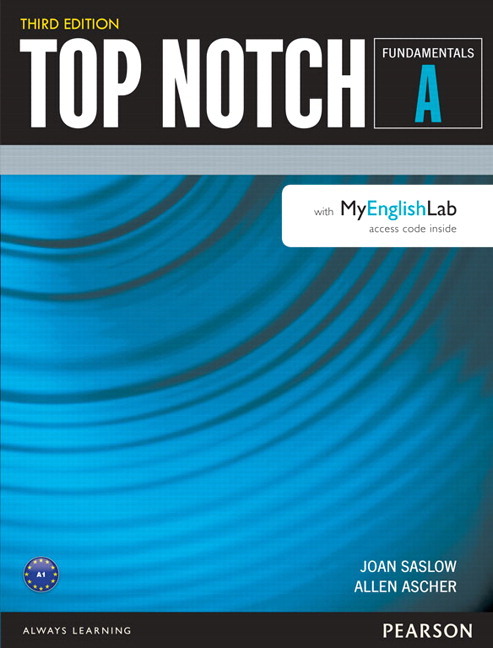 Top Notch Fundamentals A - Student Book With Myenglishlab - Third Edition..-