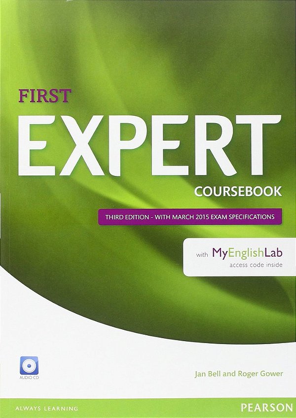 Expert First - Coursebook With Audio CD And Myenglishlab Pack - Third Edition..-