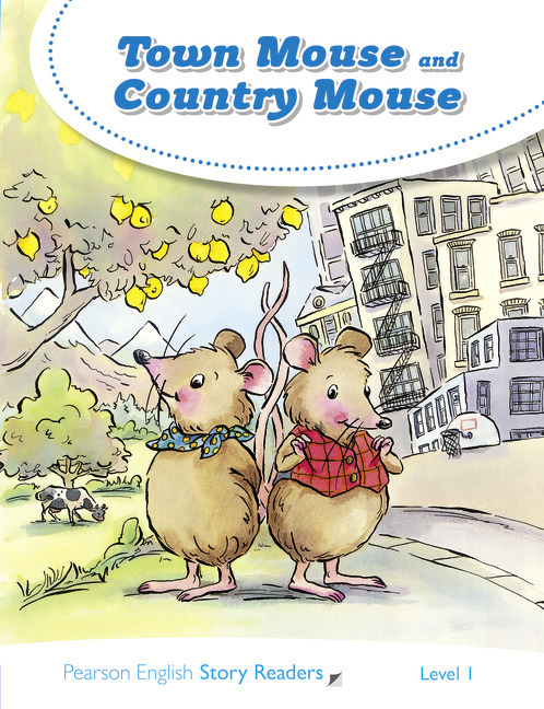 Town Mouse And Country Mouse - Pearson Story Readers - Level 1 - Book..-