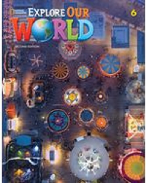 Explore Our World 6 - Grammar Workbook - Second Edition