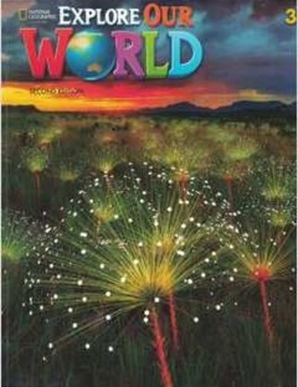 Explore Our World 3 - Flashcards Set - Second Edition..-