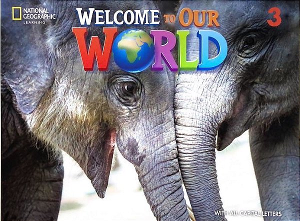 Welcome To Our World American 3 - Student's Book With Online Practice And Student's Ebook - All Caps - Second Edition..-