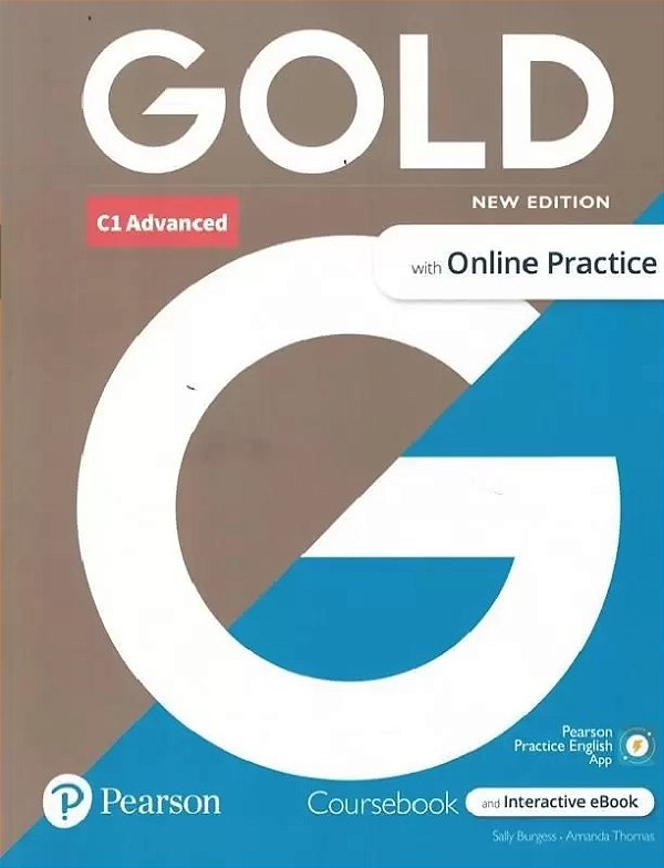 Gold C1 Advanced - Coursebook With Online Practice - New Edition..-