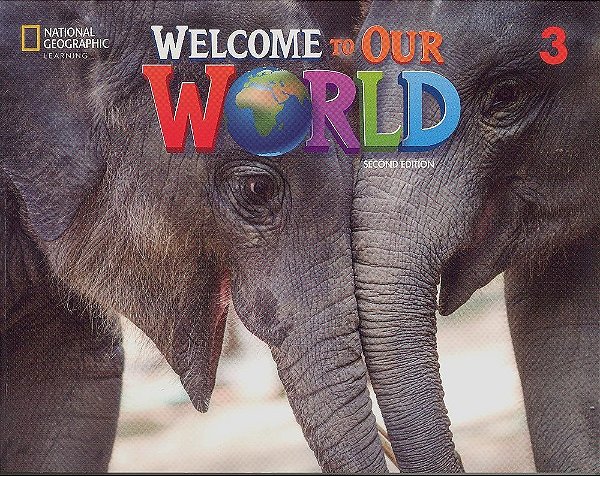 Welcome To Our World British English 3 - Student's Book With Online Practice And Student's Ebook - Second Edition..-