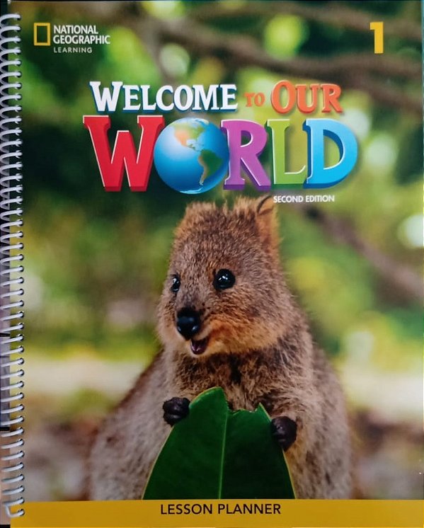 Welcome To Our World American 1 - Lesson Planner - Second Edition..-