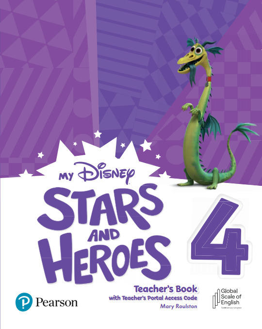 My Disney Stars & Heroes Level 4 Teacher's Book With Teacher's Portal Access Code..-