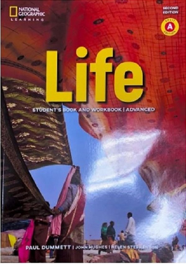 Life Advanced A - Student's Book With The Spark Platform And Workbook - Second Edition..-