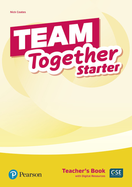 Team Together Starter Teacher's Book With Digital Resources Pack..-