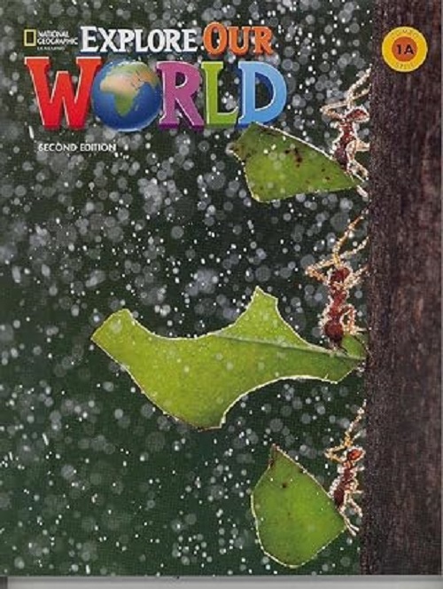 Explore Our World 1A - Student's Book With The Spark Platform And Workbook - Second Edition