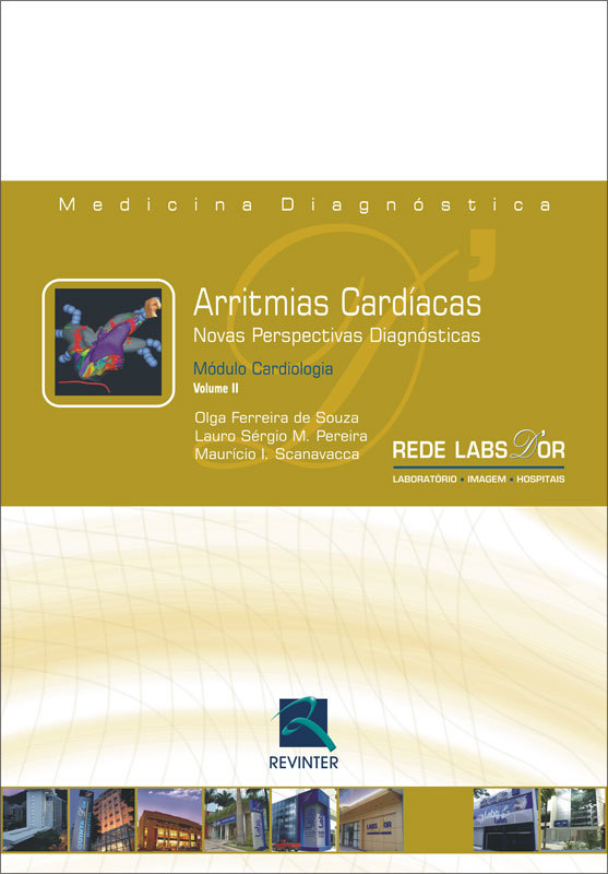 Arritmias Cardíacas Novas Perspectivas Diagnósticos Módulo Cardiologia – Volume II..-