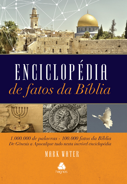 Enciclopédia De Fatos Da Bíblia 1.000.000 De Palavras - 100.000 Fatos Da Bíblia De Gênesis A Apocalipse Tudo Nesta Incrível Enciclopédia