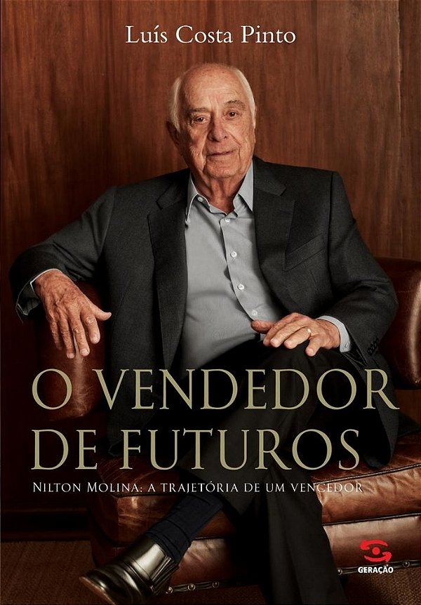O Vendedor De Futuros Nilton Molina: A Trajetória De Um Vencedor..-