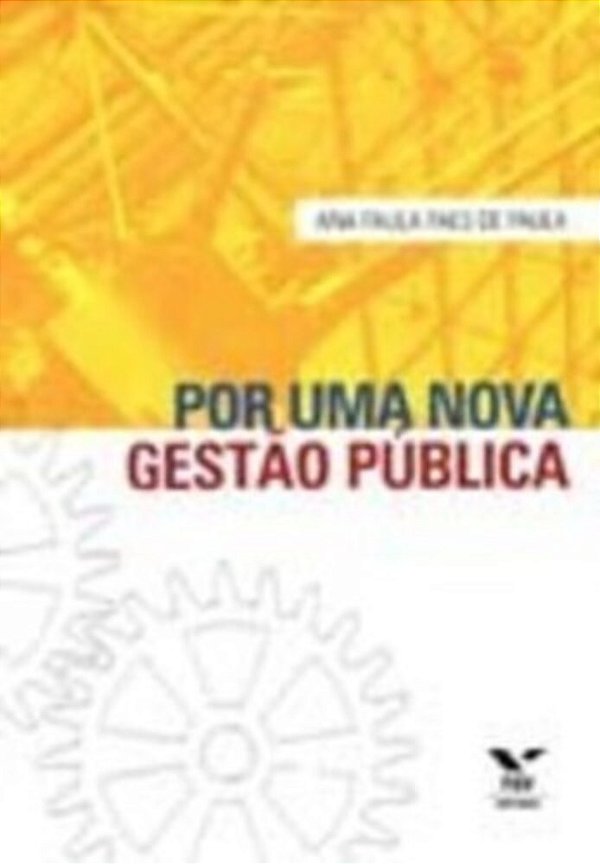 Por Uma Nova Gestão Pública..-