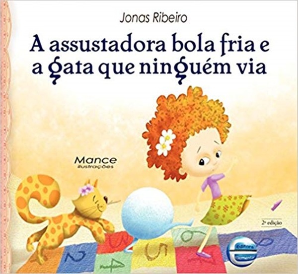 A Assustadora Bola Fria E A Gata Que Ninguém Via..-