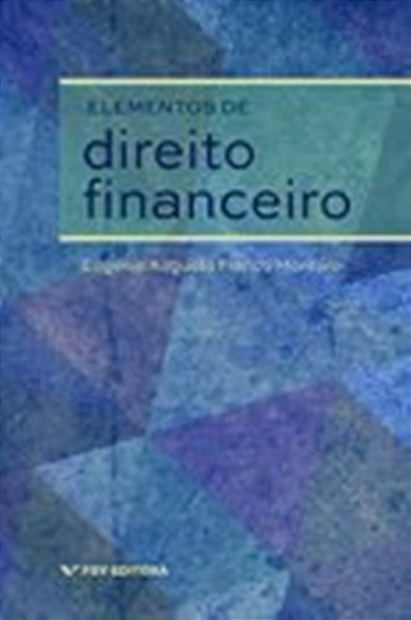 Elementos De Direito Financeiro..-