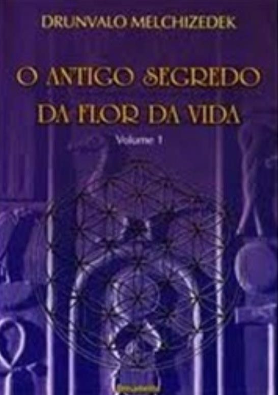 O Antigo Segredo Da Flor Da Vida - Volume I..-