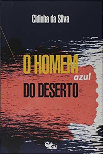 O Homem Azul Do Deserto..-