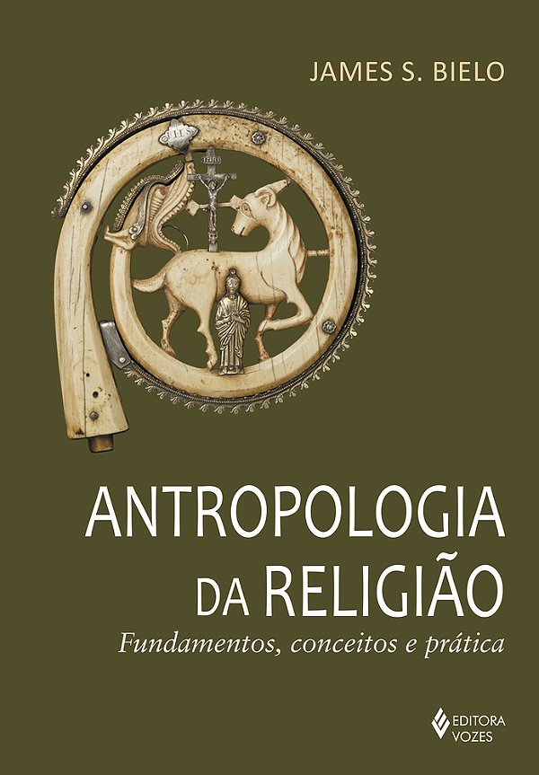 Antropologia Da Religião Fundamentos, Conceitos E Prática..-