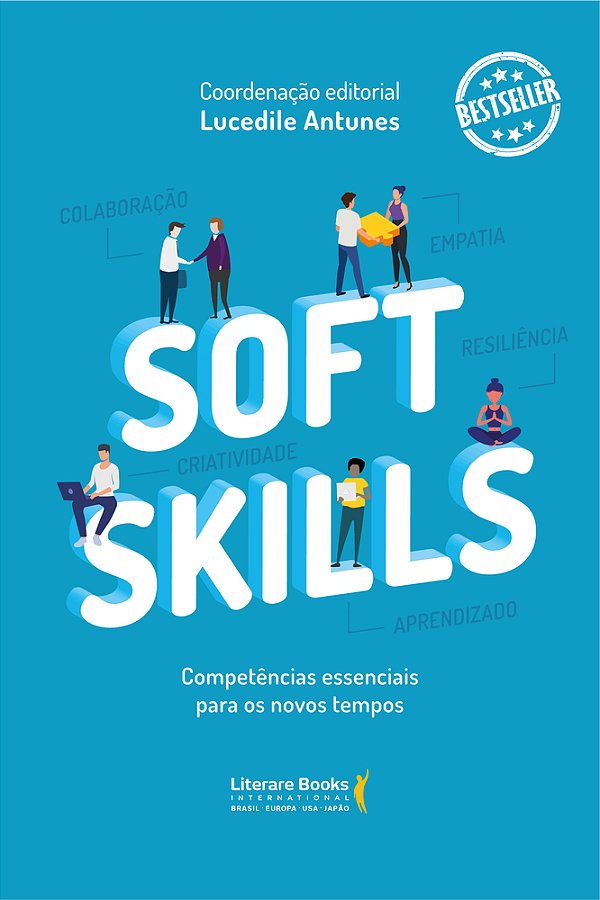 Soft Skills Competências Essenciais Para Os Novos Tempos..-