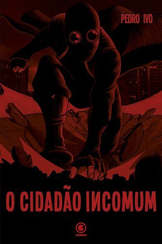 O Cidadão Incomum..-