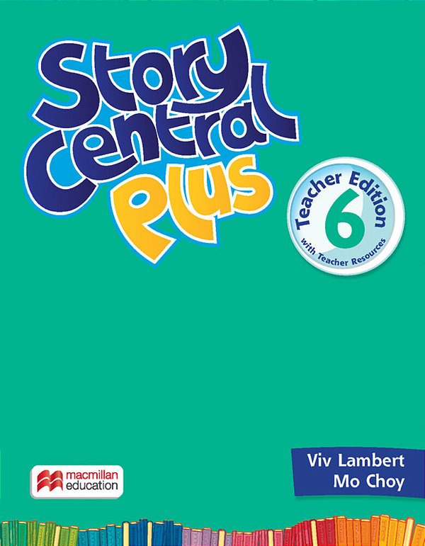Story Central Plus 6 - Teacher's Book With Ebook Pack..-