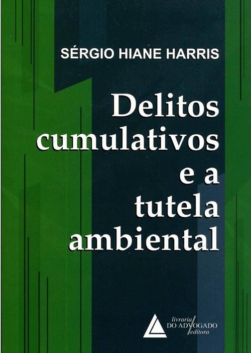 Delitos Cumulativos E A Tutela Ambiental..-