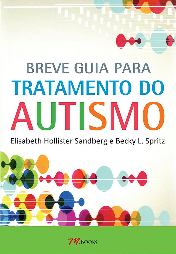 Breve Guia Para Tratamento Do Autismo..-