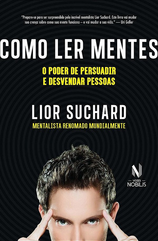 Como Ler Mentes - O Poder De Persuadir E Desvendar Pessoas..-
