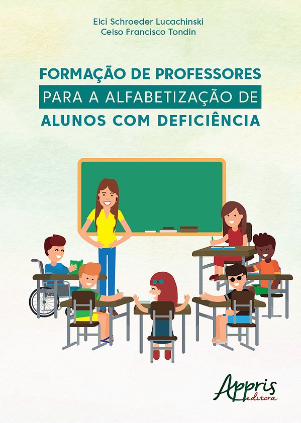 Formação De Professores Para A Alfabetização De Alunos Com Deficiência