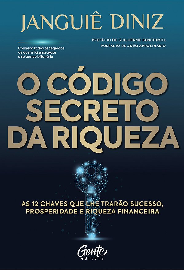 O Código Secreto Da Riqueza As 12 Chaves Que Lhe Trarão Sucesso, Prosperidade E Riqueza Financeira..-