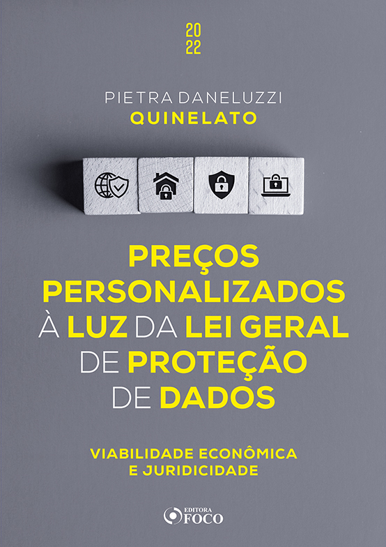 Preços Personalizados À Luz Da Lei Geral De Proteção De Dados - 1ª Ed - 2022 Viabilidade Econômica E Jurídica..-