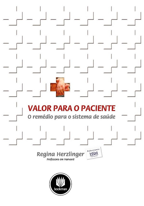 Valor Para O Paciente O Remédio Para O Sistema De Saúde..-