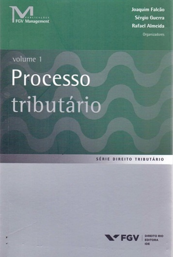 Processo Tributário - Volume 1..-