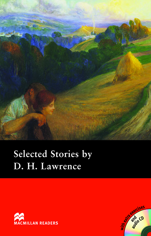 Selected Stories By D. H. Lawrence - Macmillan Readers - Pre-Intermediate - Book With Audio CD..-
