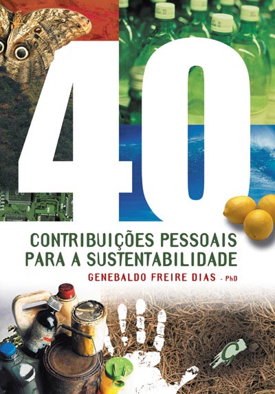 40 Contribuições Pessoais Para A Sustentabilidade..-