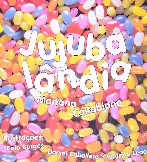 Jujubalândia..-