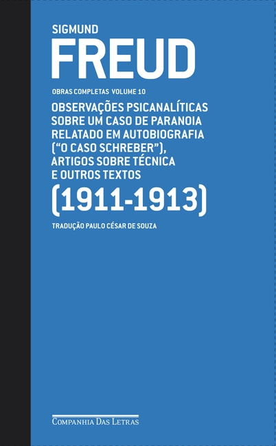Freud (1911 - 1913) - Obras Completas - Volume 10..-