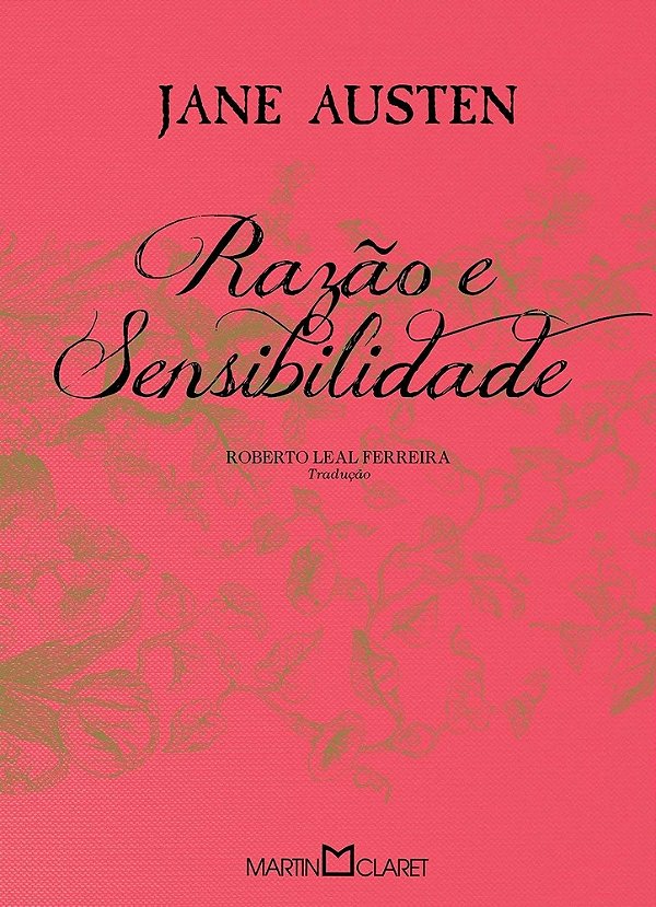 Razão E Sensibilidade - Edição Especial..-