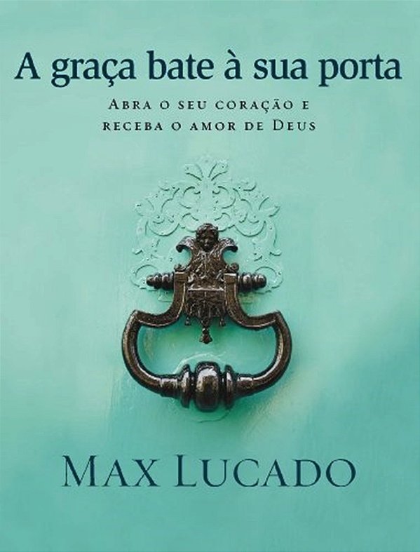 A Graca Bate A Sua Porta..-