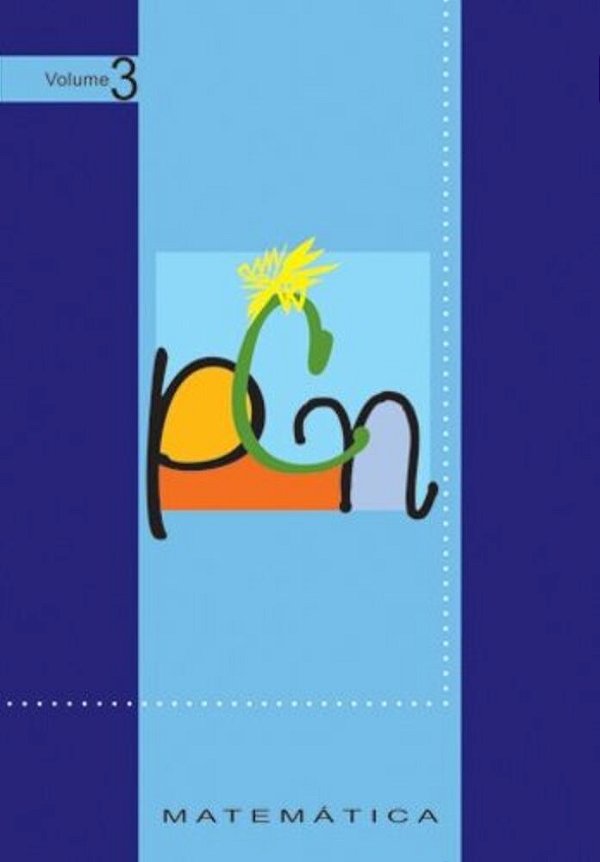 Parametros Curriculares Nacionais V. 3 - Matematica..-