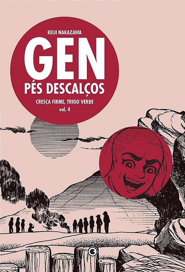 Gen - Pes Descalços - Cresça Firme, Trigo Verde - Volume 4