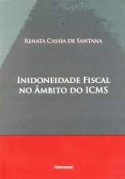 Inidoneidade Fiscal No Ambito Do Icms