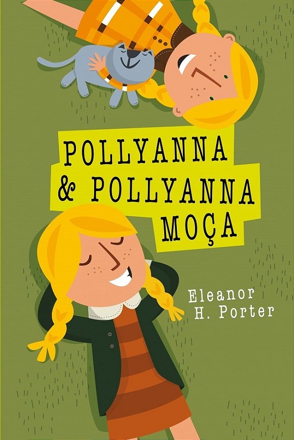Pollyanna E Pollyanna Moça..-