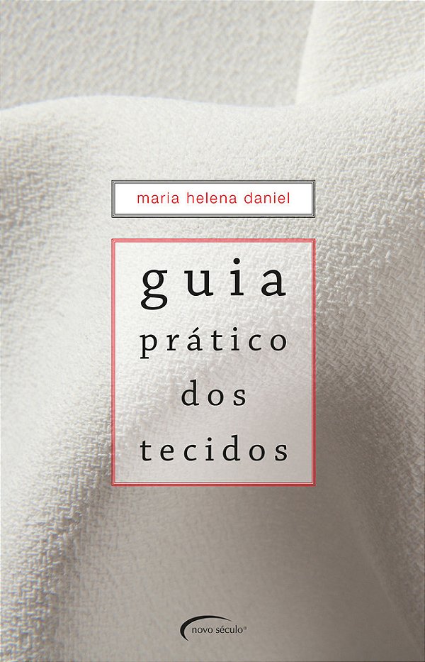 Guia Prático Dos Tecidos