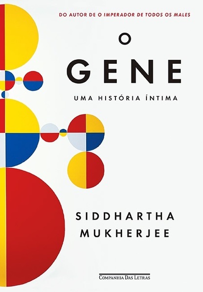 O Gene - Uma História Íntima..-