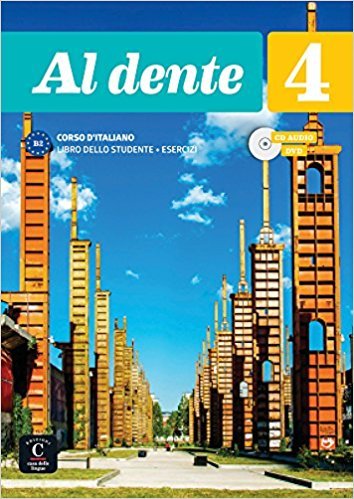 Al Dente 4 - B2 - Libro Dello Studente Con Quaderno Degli Esercizi Con CD E Dvd..-