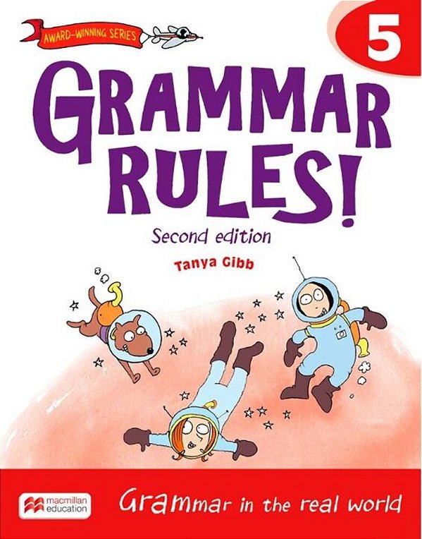 Grammar Rules! 5 - Student Book - Second Edition..-