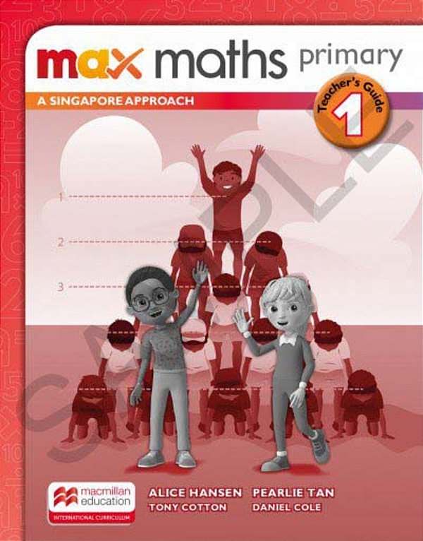 Max Maths Primary 1 - A Singapore Approach - Teacher's Book..-