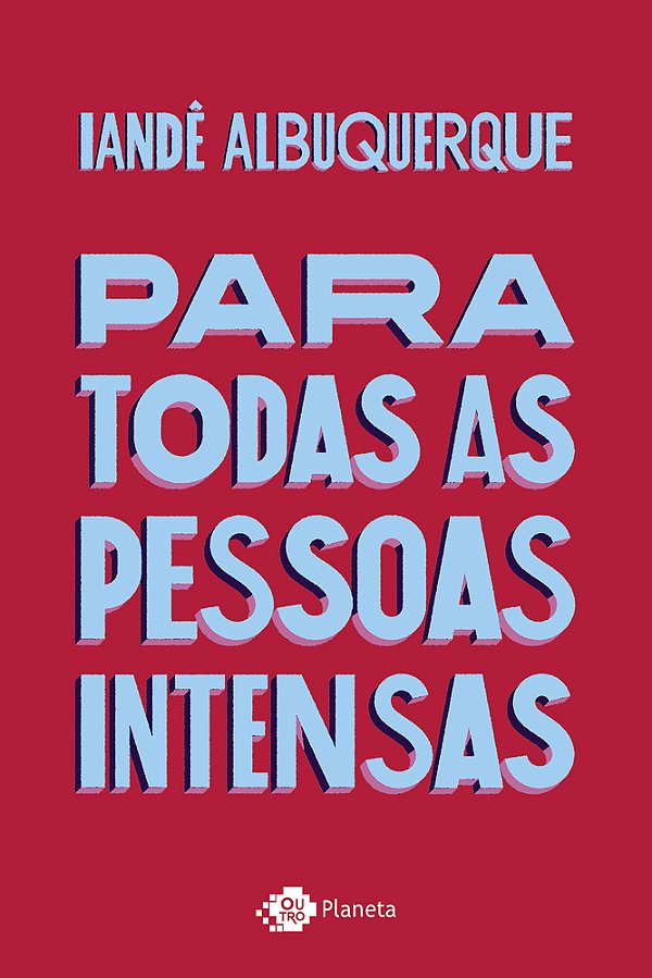 Para Todas As Pessoas Intensas..-